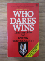 Tony Geraghty - Who dares wins