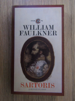 William Faulkner - Sartoris