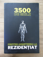 3500 de grile pentru admiterea la rezidentiat