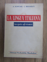 Anticariat: A. Roncari - La lingua italiana