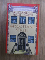 Anticariat: Alexander McCall Smith - 44 Scotland street