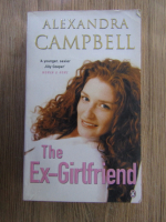 Alexandra Campbell - The ex-girlfriend