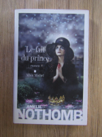 Amelie Nothomb - Le fait du prince