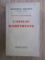 Anticariat: Anatole France - L'anneau d'amethyste (1928)