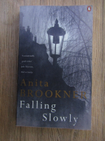 Anita Brookner - Falling slowly