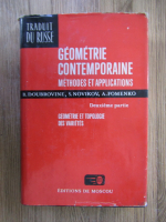 B. Doubrovine, P. S. Novikov - Geometrie contemporaine. Methodes et applications (partea a II-a)