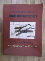 Anticariat: Bruner F. Barrie - A sculptor's guide to tools and materials