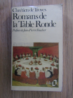 Chretien de Troyes - Romans de la Table Ronde