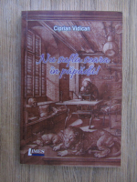 Anticariat: Ciprian Vidican - Nu sufla seara in papadii! 