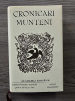 Cronicari munteni. Academia Romana (2004)