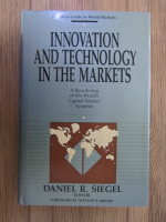 Daniel R. Siegel - Innovation and technology in the markets