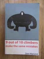 Dave Macleod - 9 out of 10 climbers make the same mistakes