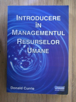 Anticariat: Donald Currie - Introducere in managementul resurselor umane