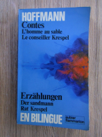 E. T. A. Hoffmann - Contes. L'homme au sable. Le conseiller Krespel