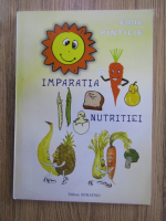 Anticariat: Emil Pintilie - Imparatia nutritiei