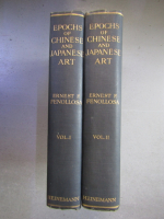 Ernest F. Fenollosa - Epochs of chinese and japanese art (2 volume, 1912)