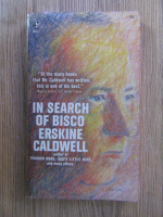 Erskine Caldwell - In search of Bisco