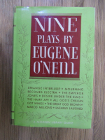 Anticariat: Eugene O'Neill - Nine plays