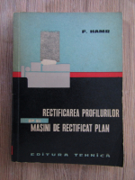 Frantisek Hamr - Rectificarea profilurilor pe masini de rectificat plan