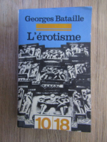 Anticariat: Georges Bataille - L'erotisme