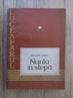 Ieronim Serbu - Nunta in stepa