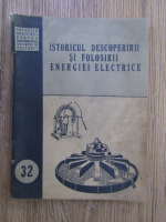 Istoricul descoperirii si folosirii energiei electrice