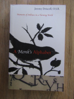 Jeremy Driscoll - A monk's alphabet