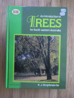 K. J. Simpfendorfer - An introduction to trees for south-eastern Australia