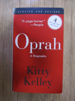 Anticariat: Kitty Kelley - Oprah, a biography