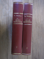 L. N. Tolstoi - Anna Karenina (2 volume)