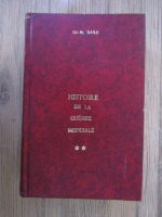 M. Daille - Histoire de la Guerre Mondiale (volumul 2)