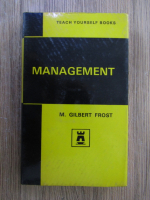 M. Gilbert Frost - Management