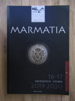 Anticariat: Marmatia, arheologie si istorie. 2019-2020