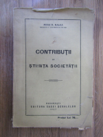 Mihai D. Ralea - Contributii la stiinta societatii