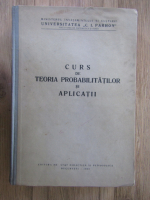 Octav Onicescu - Curs de teoria probabilitatilor si aplicatii