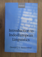 Oswald J. L. Szemerenyi - Introduction to indo-european linguistics