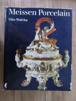 Anticariat: Otto Walcha - Meissen porcelain