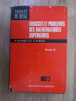 P. Danko, A. Popov - Exercices et problemes des mathematiques superieures