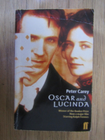 Peter Carey - Oscar and Lucinda