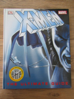 Anticariat: Peter Sanderson - X-Men, the ultimate guide