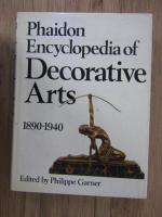 Anticariat: Philippe Garner - Phaidon Encyclopedia of decorative arts 1890-1940