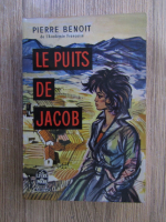 Anticariat: Pierre Benoit - Le puits de Jacob