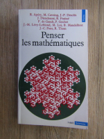 R. Apery, M. Caveing - Penser les mathematiques