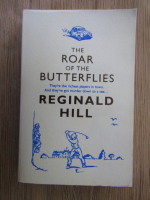 Reginald Hill - The roar of the butterflies