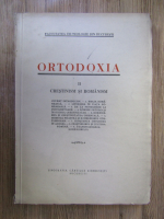 Revista Ortodoxia. II Crestinism si romanism (1943)