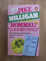 Spike Milligan - Rommel? Gunner Who? 