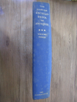 Anticariat: The concise encyclopaedia of antiques (volumul 3)