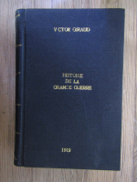 Victor Giraud - Histoire de la Grande Guerre