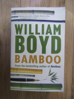 Anticariat: William Boyd - Bamboo 