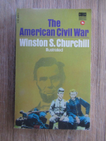 Anticariat: Winston Churchill - The american civil war